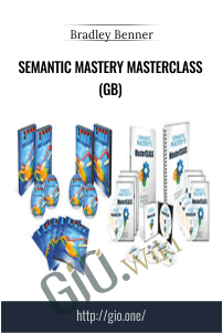 Semantic Mastery Masterclass (GB) – Bradley Benner