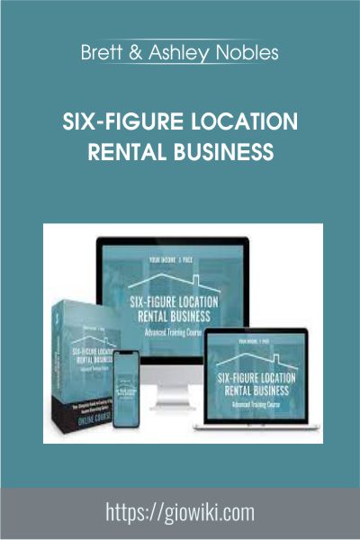 Six-Figure Location Rental Business - Brett & Ashley Nobles