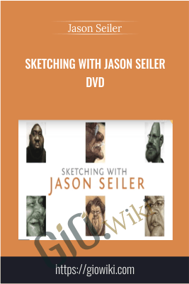 Sketching With Jason Seiler DVD - Jason Seiler