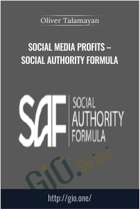 Social Media Profits – Social Authority Formula – Oliver Talamayan
