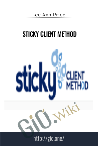 Sticky Client Method – Lee Ann Price