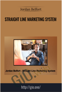 Straight Line Marketing System – Jordan Belfort