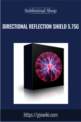 Directional Reflection Shield - Subliminal Shop