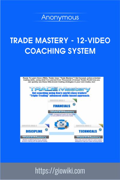 TRADE MASTERY - 12-VIDEO COACHING SYSTEM