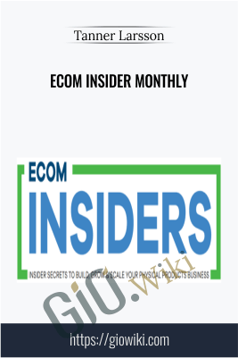 Ecom Insider Monthly - Tanner Larsson