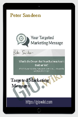 Targeted Marketing Message – Peter Sandeen