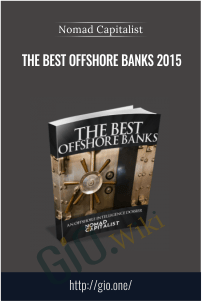The Best Offshore Banks 2015 – Nomad Capitalist