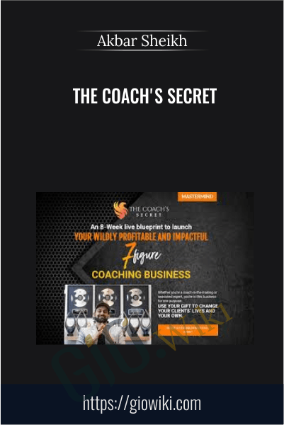 The Coach's Secret - Akbar Sheikh