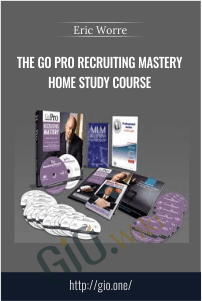 The Go Pro Recruiting Mastery Home Study Course – Eric Worre