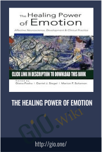 The Healing Power of Emotion