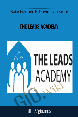 The Leads Academy – Nate Fischer & David Longacre
