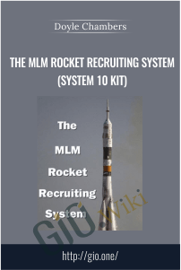 The MLM Rocket Recruiting System (System 10 Kit) - Doyle Chambers