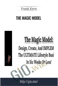 The Magic Model – Frank Kern