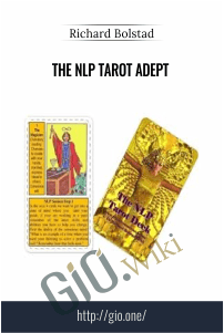The NLP Tarot Adept – Richard Bolstad