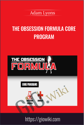 The Obsession Formula Core Program - Adam Lyons