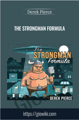 The Strongman Formula - Derek Pierce