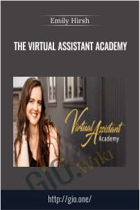 The Virtual Assistant Academy – Emily Hirsh