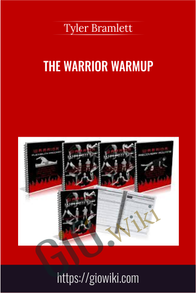 The Warrior Warmup - Tyler Bramlett