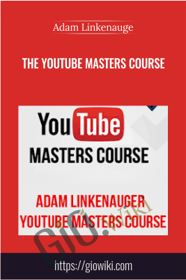 The Youtube Masters Course – Adam Linkenauge
