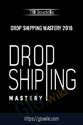 Drop Shipping Mastery 2018 – Till Boadella
