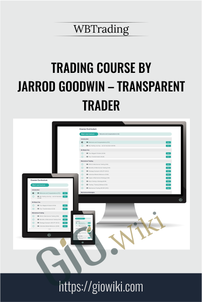 Trading Course by Jarrod Goodwin – Transparent Trader