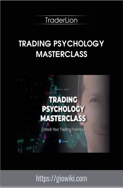 Trading Psychology Masterclass - TraderLion