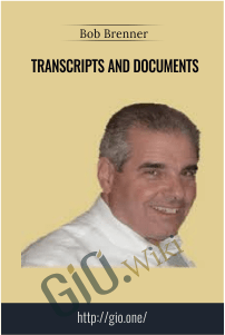 Transcripts and Documents - Bob Brenner