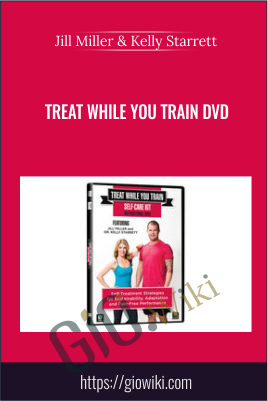 Treat While You Train DVD - Jill Miller & Kelly Starrett