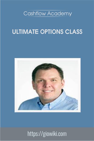 Ultimate Options Class - Cashflow Academy