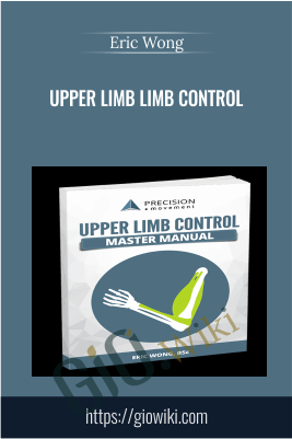 Upper Limb Limb Control - Eric Wong