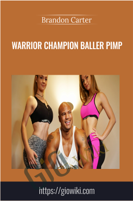 Warrior Champion Baller Pimp - Brandon Carter