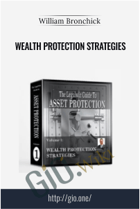 Wealth Protection Strategies – William Bronchick