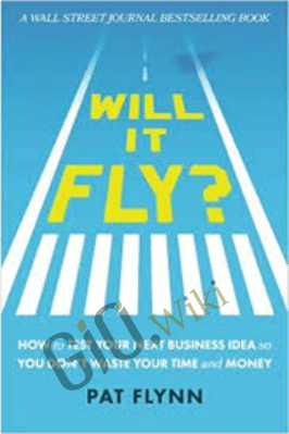 Will It Fly? – Pat Flynn