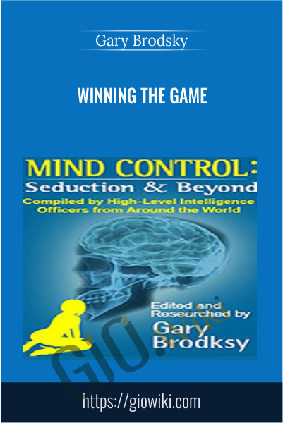 Winning The Game -  Gary Brodsky