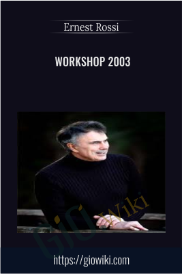 Workshop 2003 - Ernest Rossi