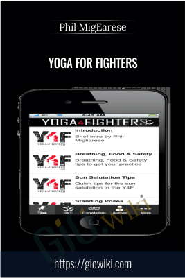 Yoga for Fighters - Phil MigEarese
