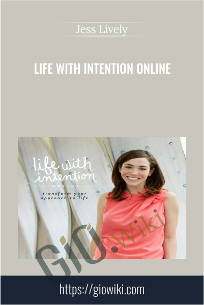 Life with Intention Online - Jess Lively