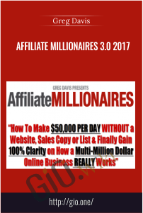 Affiliate Millionaires 3.0 2017 – Greg Davis