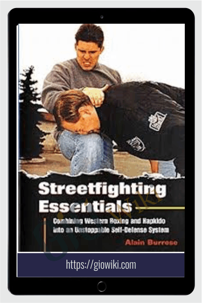 Streetfighting Essentials - Alain Burrese