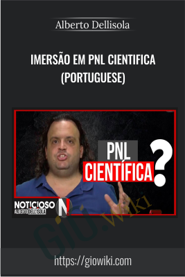 Imersão em PNL Cientifica (Portuguese) - Alberto Dellisola