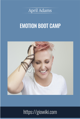 Emotion Boot Camp - April Adams