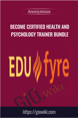 Become Certified Health and Psychology Trainer Bundle