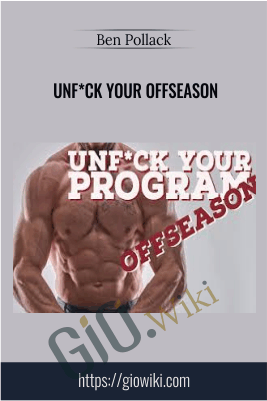 Unf*ck Your Offseason - Ben Pollack