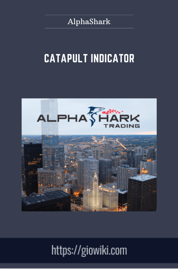 Catapult Indicator - AlphaShark