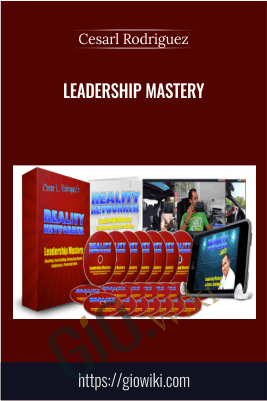 Leadership Mastery - Cesarl Rodriguez