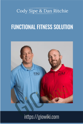 Functional Fitness Solution - Cody Sipe & Dan Ritchie