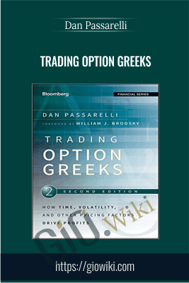 Trading Option Greeks - Dan Passarelli