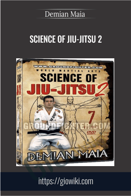 Science of Jiu-Jitsu 2 - Demian Maia