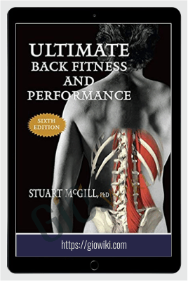 Ultimate Back Fitness and Performance - Stuart McGill