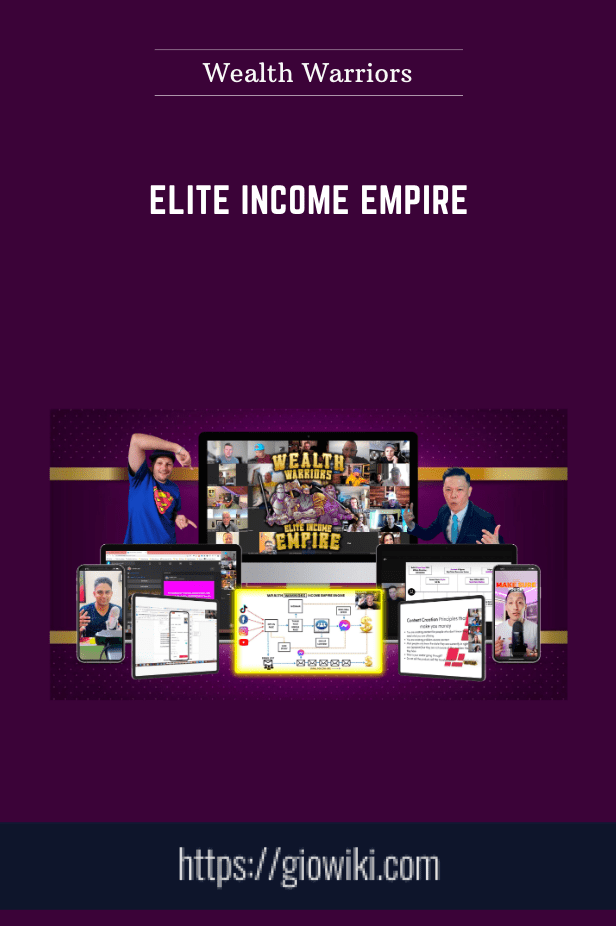 Elite Income Empire - Wealth Warriors